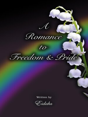 cover image of A Romance to Freedom and Pride